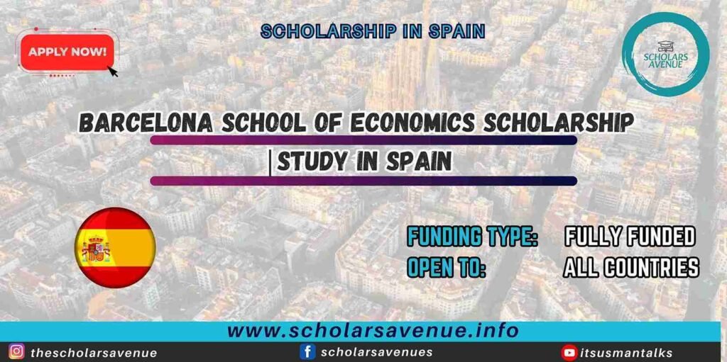 Barcelona School of Economics Scholarship