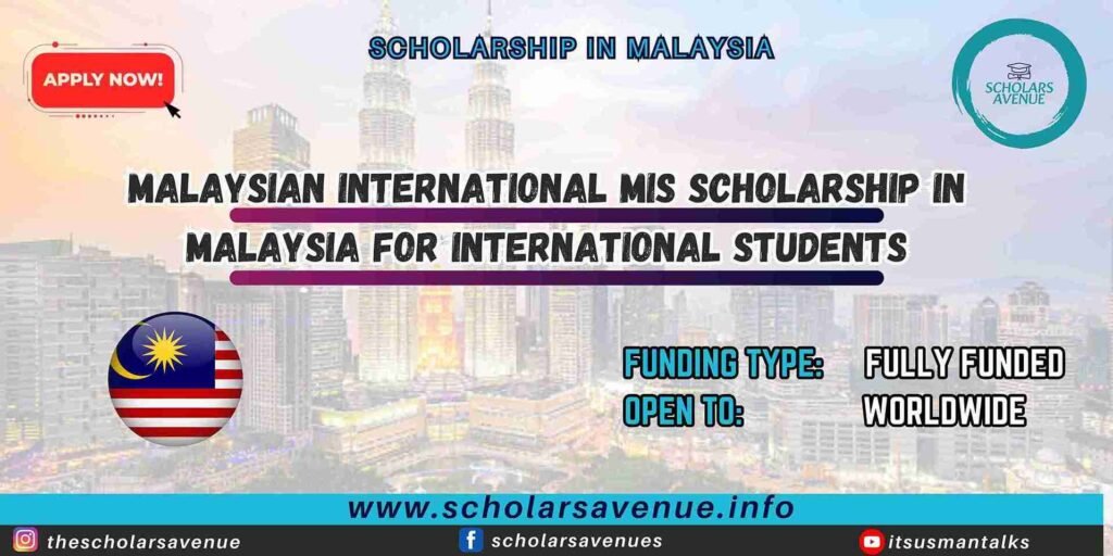 MIS Scholarship in Malaysia