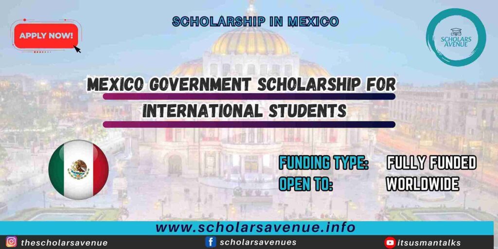 Mexico Government Scholarship