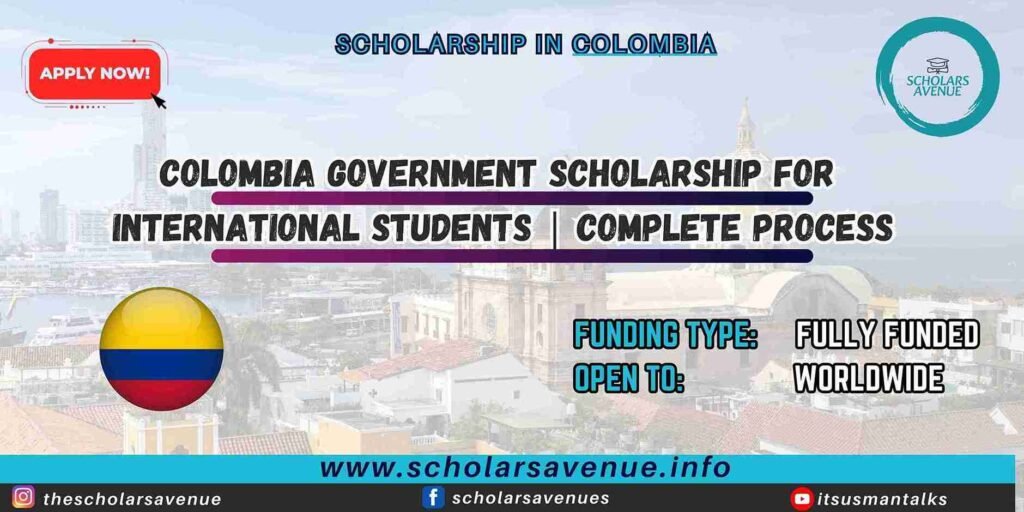 Colombia Government Scholarship