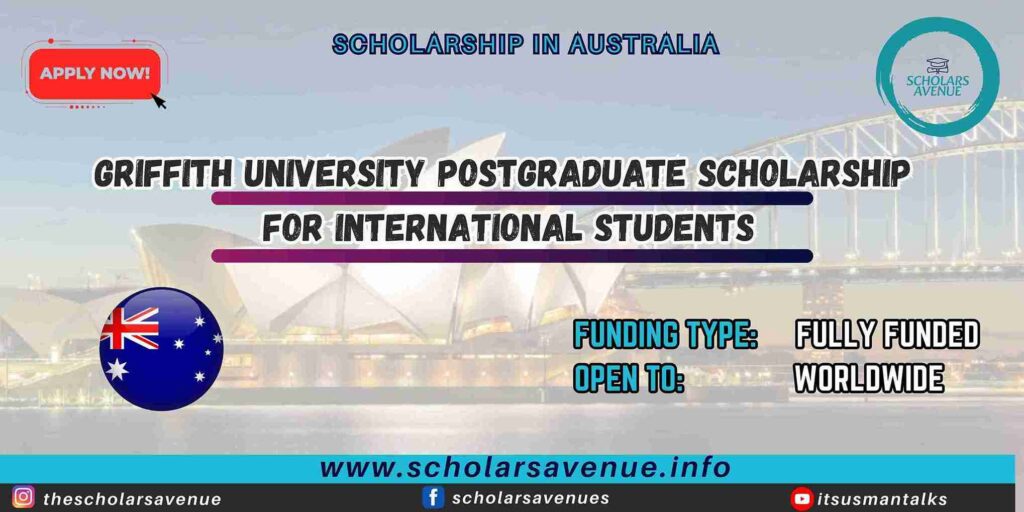 Griffith University Postgraduate Scholarship