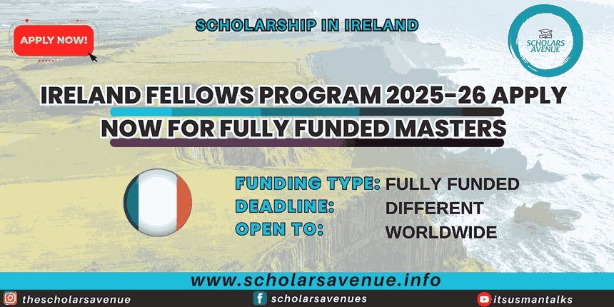 Ireland Fellows Program 2025-26