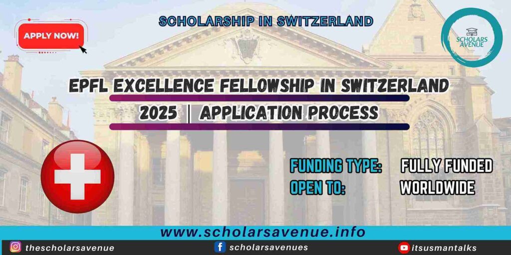 EPFL Excellence Fellowship in Switzerland