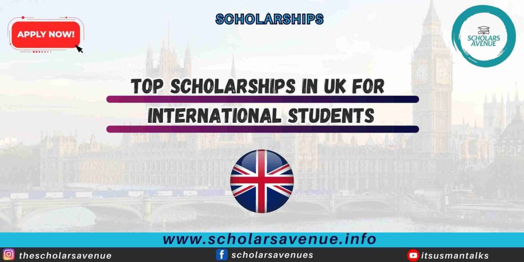 Top Scholarships in UK