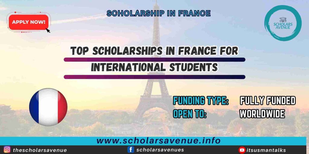 Top scholarships in France