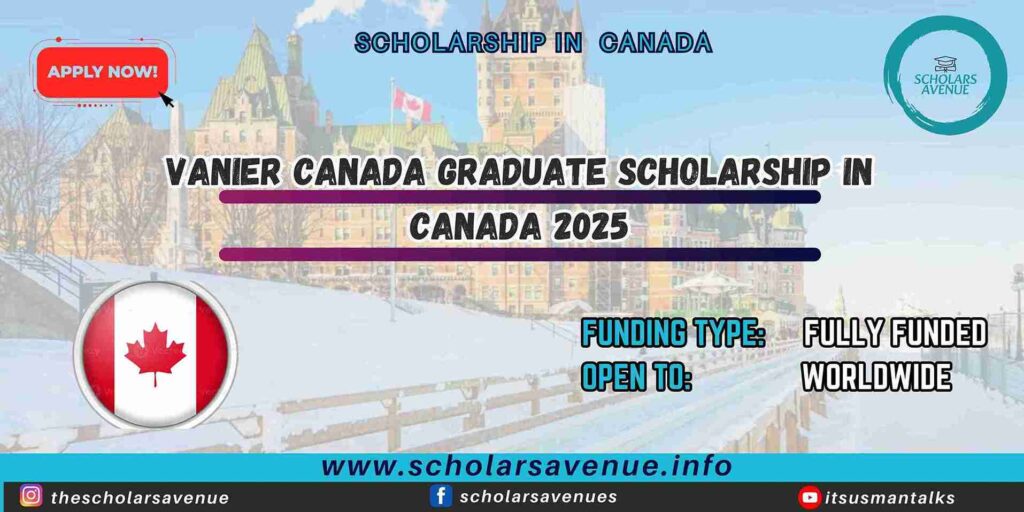 Vanier Canada Graduate Scholarship