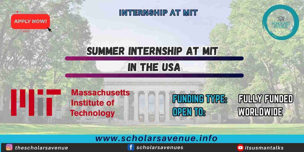 Summer Internship at MIT