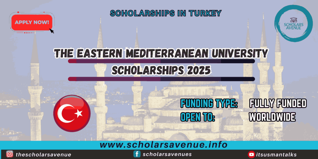 Eastern Mediterranean University Scholarships