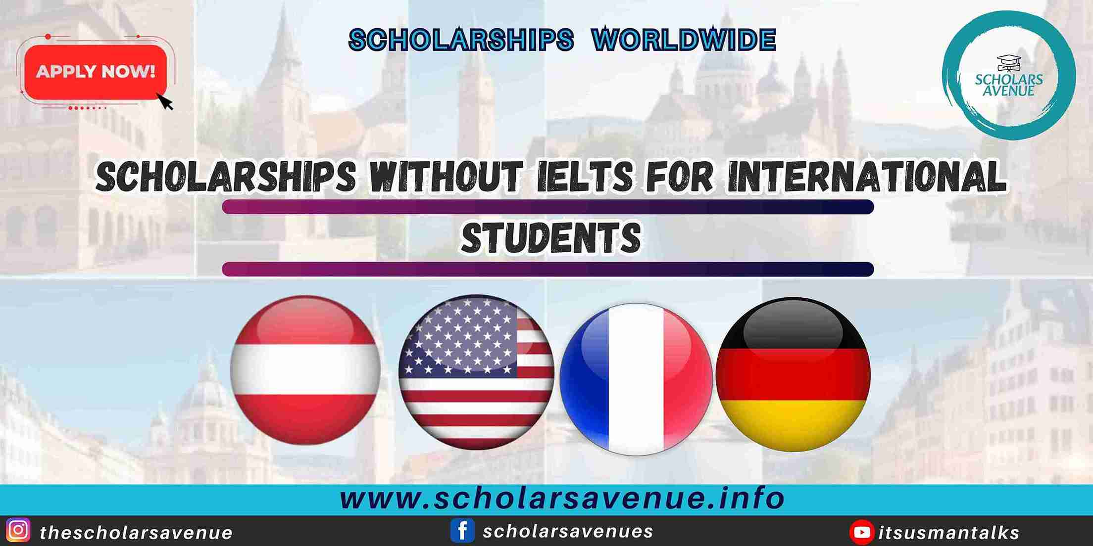 Scholarships without IELTS for International Students