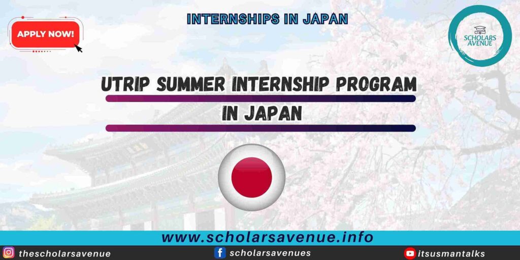 UTRIP Summer Internship Program