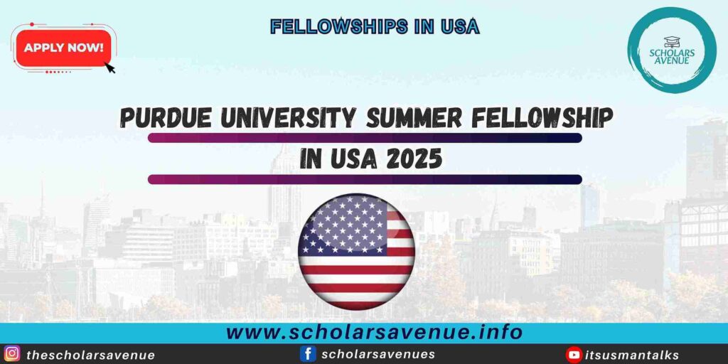 Purdue University Summer Fellowship