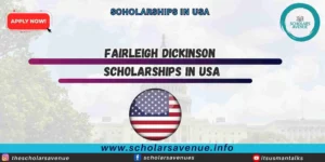 Fairleigh Dickinson Scholarships