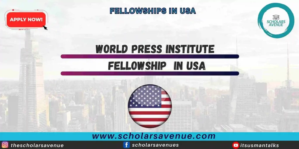 World Press Institute Fellowship