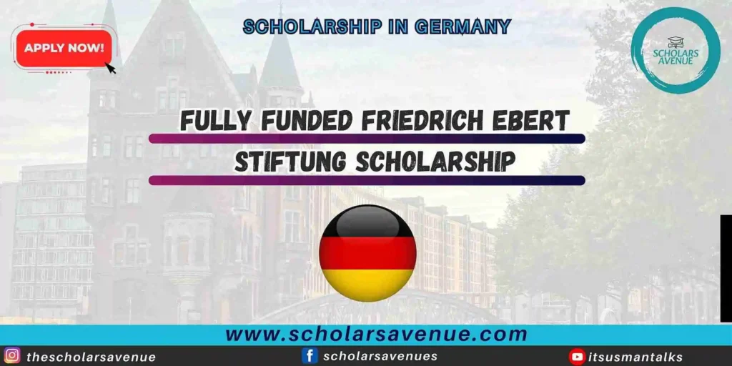 Friedrich Ebert Stiftung Scholarship