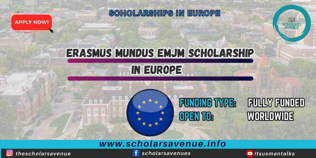 Erasmus Mundus EMJM Scholarship