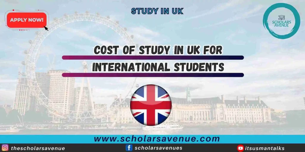 Cost of Study in UK for international students