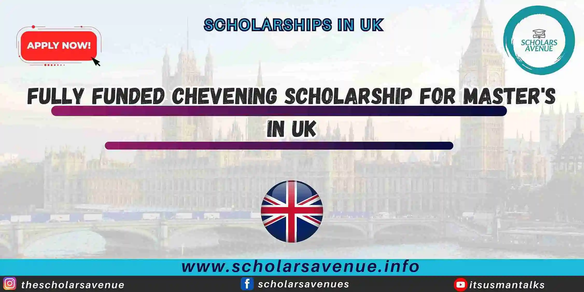 Fully Funded Chevening Scholarship 2026 for Master's in UK