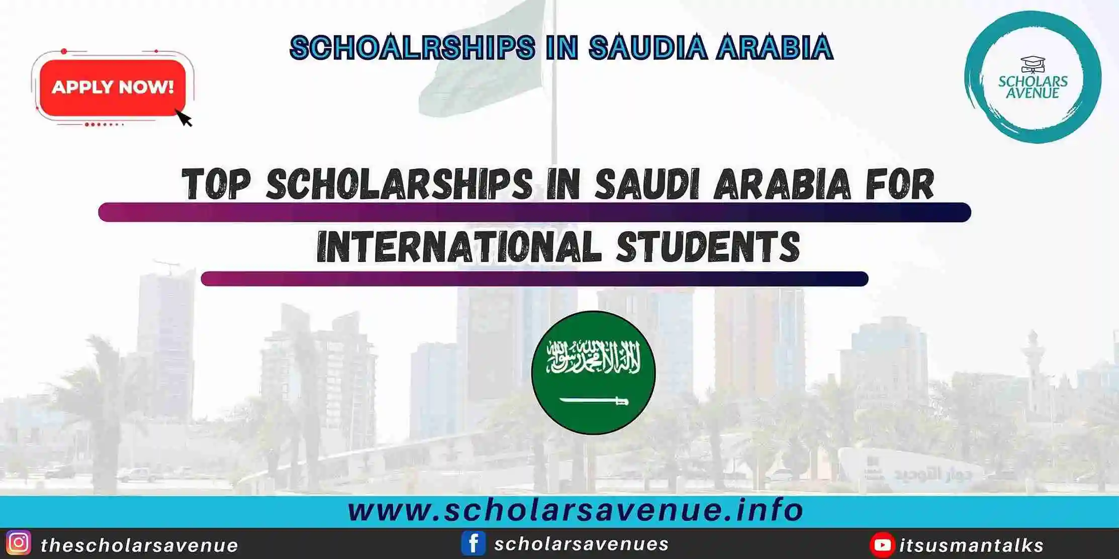 top scholarships in Saudi Arabia