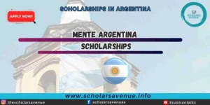 Mente Argentina Scholarships