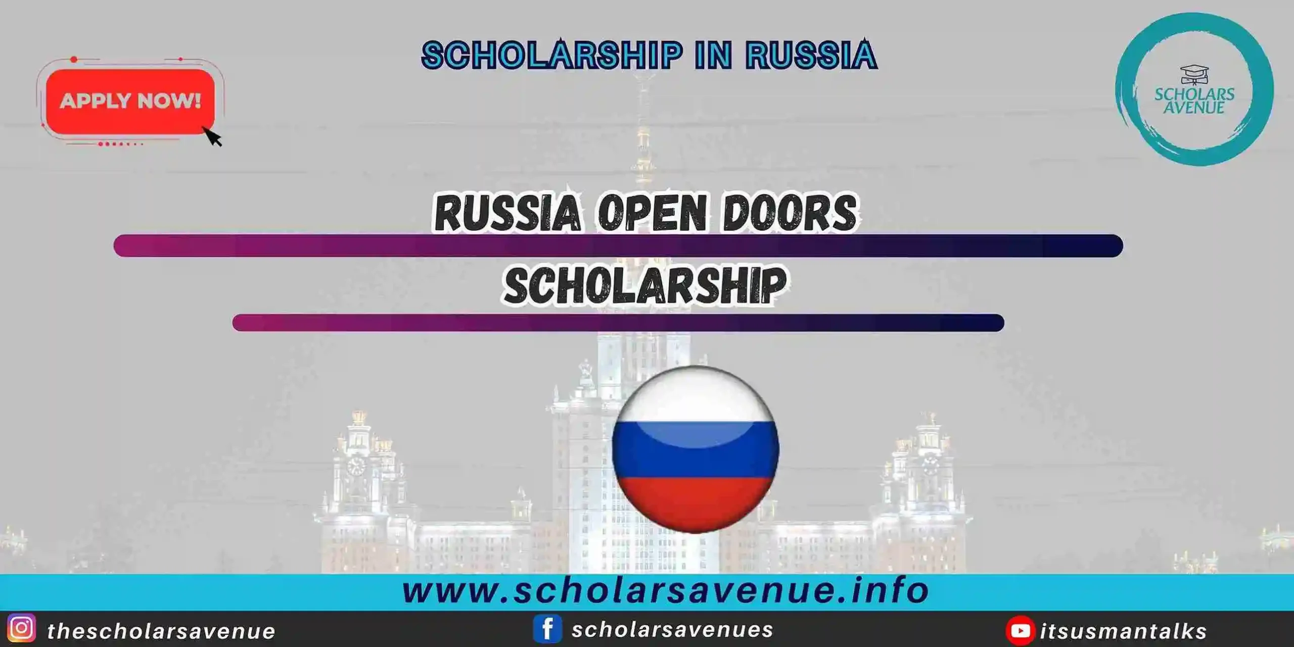 Russia Open Doors Scholarship