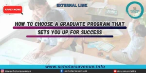 How to Choose a Graduate Program