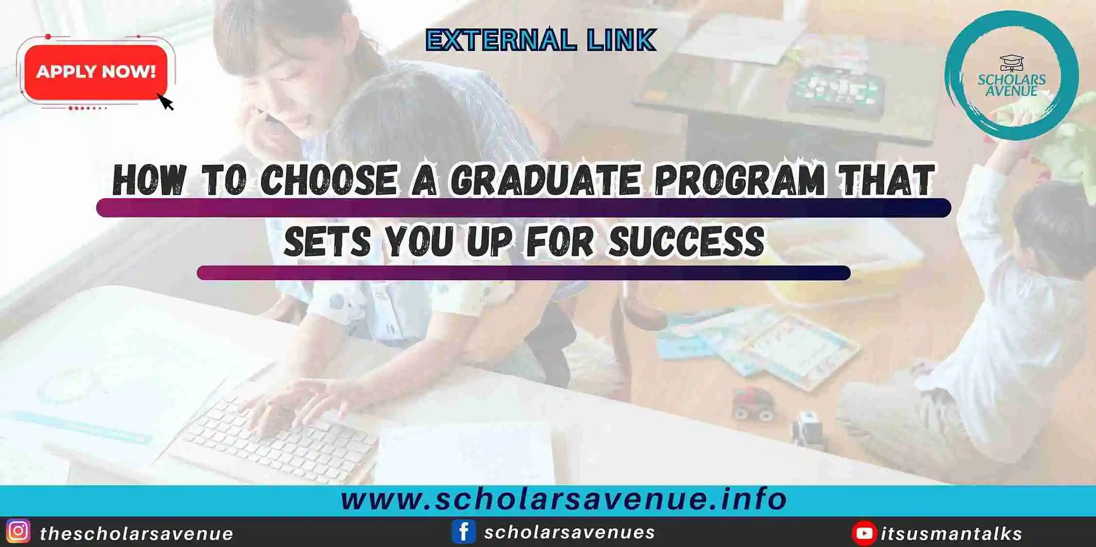How to Choose a Graduate Program